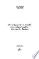 Royauté guerrière et féodalité démocratique bamiléké