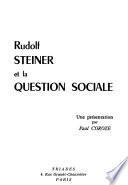 Rudolf Steiner et la question sociale