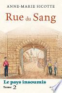 Rue du Sang