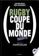 Rugby: Coupe du monde inédite