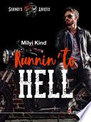 Runnin' to hell