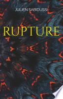 Rupture