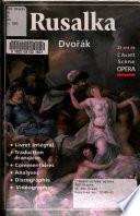 Rusalka, Dvořák