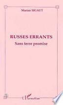 Russes errants