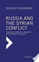Russia and the Syrian Conflict