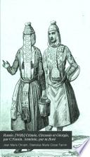 Russie. [With] Crimée, Circassie et Géorgie, par C.Famin. Arménie, par m.Boré