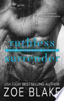 Ruthless Surrender (The Surrender Series, Book One)