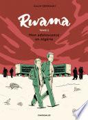 Rwama - Tome 2 - Mon adolescence en Algérie (1992-2000)