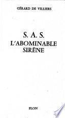 S.A.S., l'abominable sirène