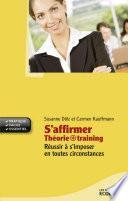 S'affirmer, Théorie + Training
