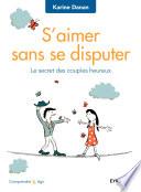 S'aimer sans se disputer