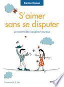 S'aimer sans se disputer