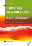 S'asseoir au coeur du feu