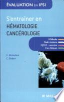 S'entraîner en hématologie, cancérologie