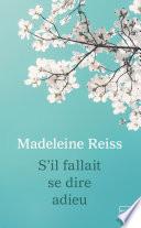 S'il fallait se dire adieu