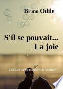 S'il se pouvait... la joie