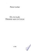 S'il te plaît, dessine-moi un tueur