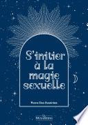 S'initier à la magie sexuelle
