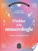 S'initier à la numérologie