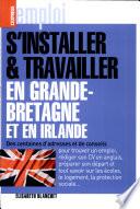 S'installer et travailler en Grande-Bretagne et en Irlande