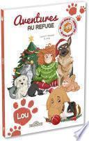 S.P.A. – Aventures au refuge – Lou – Lecture roman jeunesse – Dès 7 ans