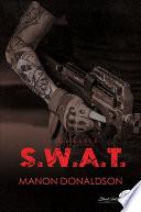 S.W.A.T. tome 1 : Dualité