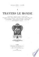 ʹA travers le monde aux pays inconnus