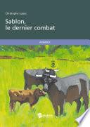 Sablon, le dernier combat