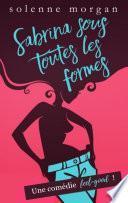 Sabrina sous toutes les formes