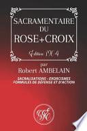 Sacramentaire Du Rose+croix
