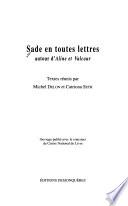 Sade en toutes lettres