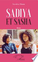 Sadiya et Sasha