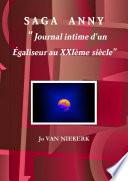 SAGA ANNY Tome II : Journal intime d'un égaliseur au XXIème siècle