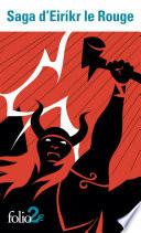 Saga d'Eiríkr le Rouge suivi de Saga des Groenlandais