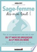 Sage-femme, dis-moi tout !