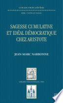 Sagesse cumulative et idéal démocratique chez Aristote