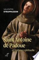 Saint Antoine de Padoue et l'enfance spirituelle