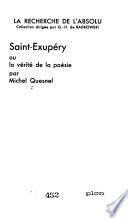 Saint Exupéry; ou, La vérité de la poésie