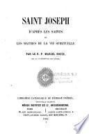 Saint Joseph d'après les Saints et les maîtres de la vie spirituelle