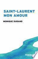 Saint-Laurent mon amour