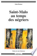 Saint-Malo au temps des négriers