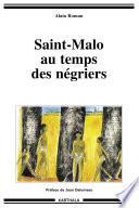 Saint-Malo au temps des négriers