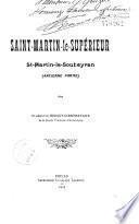 Saint-Martin-le-Supérieur. St-Martin-le-Soubeyran (Ancienne forme)