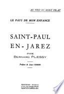 Saint-Paul-en-Jarez, le pays de mon enfance