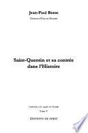 Saint-Quentin et sa contrée dans l'histoire