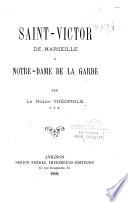 Saint-Victor de Marseille et Notre-Dame de la Garde