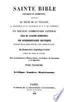 Sainte Bible expliquée et commentée, contenant le texte de la Vulgate