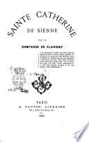 Sainte Catherine de Sienne par la Comtesse de Flavigny