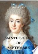 SAINTE LOUISE DE SEPTEMBRE