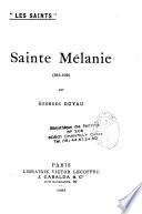 Sainte Mélanie, 383-439